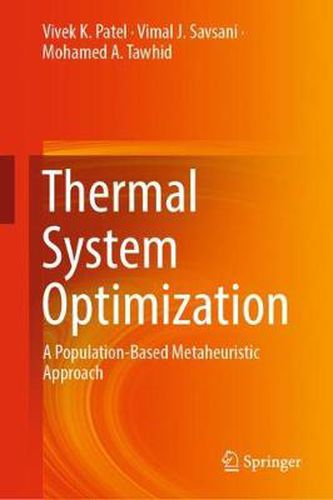 Cover image for Thermal System Optimization: A Population-Based Metaheuristic Approach