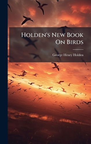 Cover image for Holden's New Book On Birds