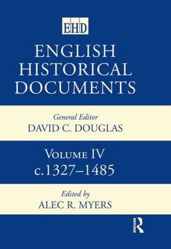 Cover image for English Historical Documents: Volume 4 1327-1485