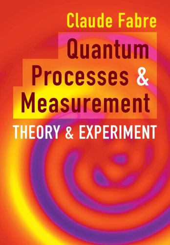Cover image for Quantum Processes and Measurement