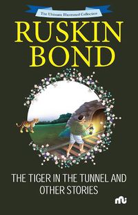 Cover image for The Tiger in the Tunnel and Other Stories