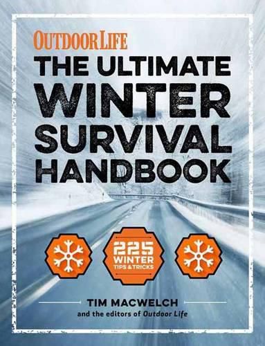 The Winter Survival Handbook: 252 Ways to Beat the Cold