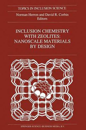 Cover image for Inclusion Chemistry with Zeolites: Nanoscale Materials by Design