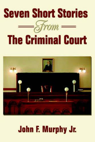 Cover image for Seven Short Stories From The Criminal Court