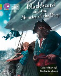 Cover image for Blackbeard and the Monster of the Deep: Band 11 Lime/Band 12 Copper