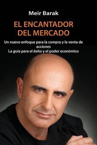 Cover image for Tu Mentor En El Mercado: Un nuevo enfoque para la compra y la venta de acciones La guia para el exito y el poder economico