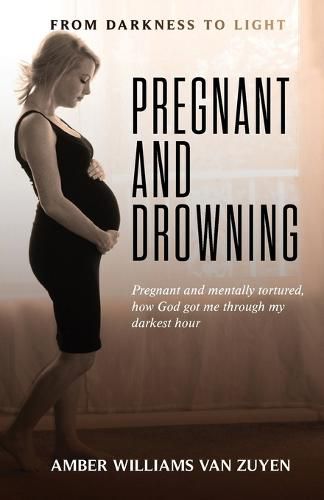 Cover image for Pregnant and Drowning: Pregnant and...