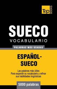 Cover image for Vocabulario espanol-sueco - 5000 palabras mas usadas