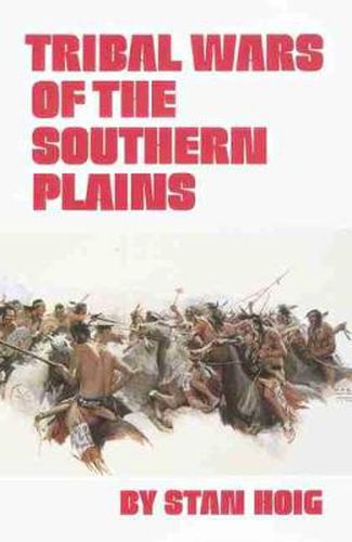 Cover image for Tribal Wars of the Southern Plains