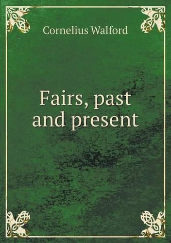 Fairs, past and present