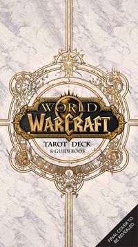Cover image for World of Warcraft: The Official Tarot Deck and Guidebook