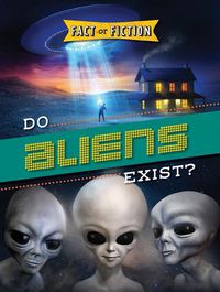 Cover image for Do Aliens Exist?