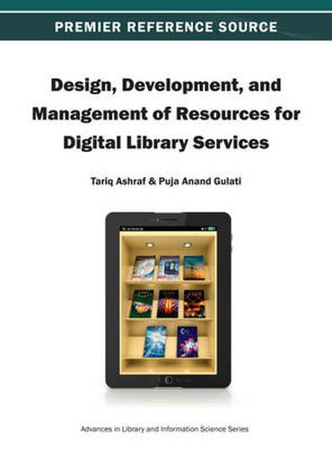 Cover image for Design, Development, and Management of Resources for Digital Library Services