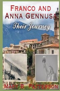 Cover image for Franco and Anna Gennusa - Their Journey