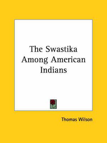 Cover image for The Swastika Among American Indians