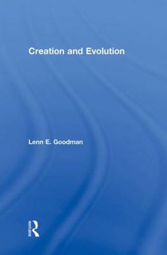 Creation and Evolution