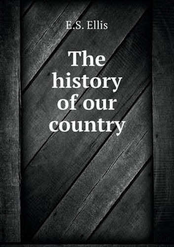 Cover image for The history of our country