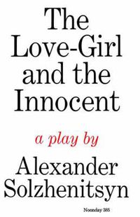 Cover image for The Love-Girl and the Innocent: A Play