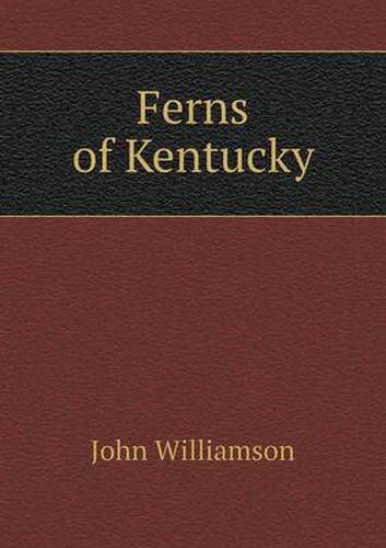 Cover image for Ferns of Kentucky