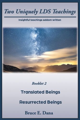 Cover image for Two Uniquely LDS Teachings