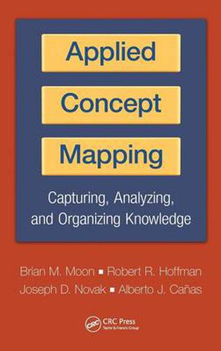 Cover image for Applied Concept Mapping: Capturing, Analyzing, and Organizing Knowledge