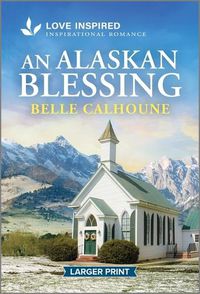 Cover image for An Alaskan Blessing