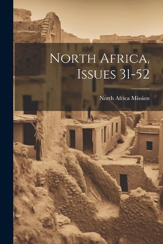 Cover image for North Africa, Issues 31-52