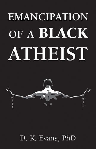 Cover image for Emancipation of a Black Atheist