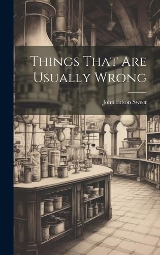 Cover image for Things That Are Usually Wrong