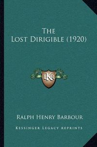 Cover image for The Lost Dirigible (1920)