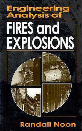 Cover image for Engineering Analysis of Fires and Explosions