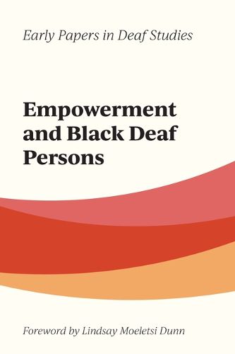 Cover image for Empowerment and Black Deaf Persons