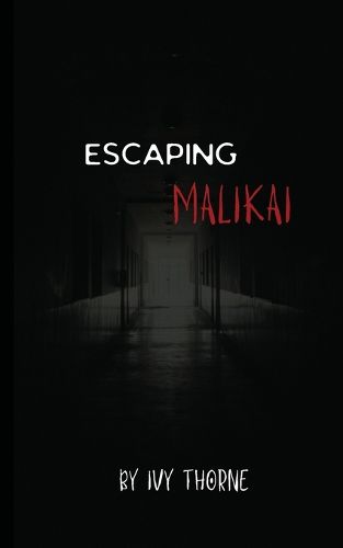 Cover image for Escaping Malikai
