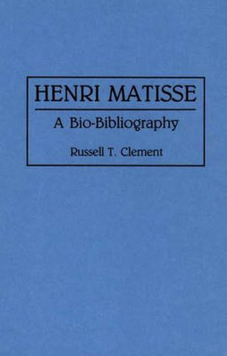 Henri Matisse: A Bio-Bibliography