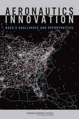 Cover image for Aeronautics Innovation: NASA's Challenges and Opportunities