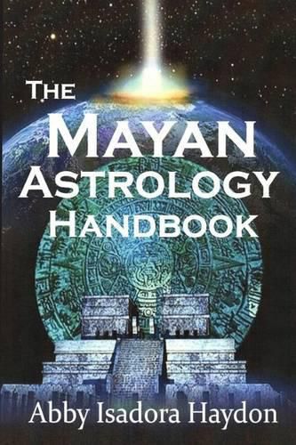 Cover image for The Mayan Astrology Handbook