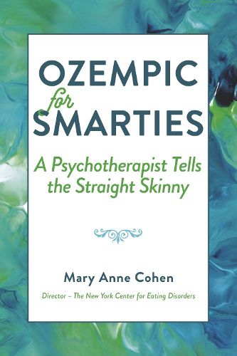 Cover image for Ozempic for Smarties