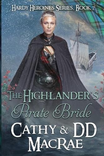 Cover image for The Highlander's Pirate Bride: A Scottish Medieval Romantic Adventure