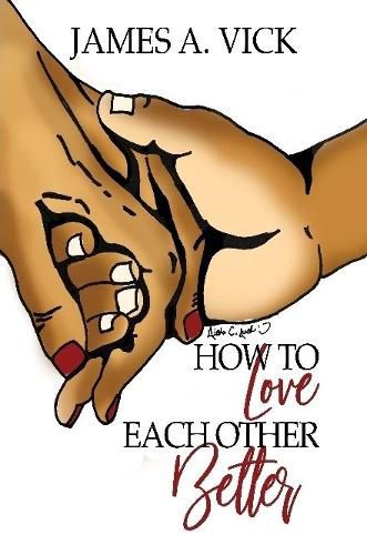 Cover image for How To Love Each Other Better