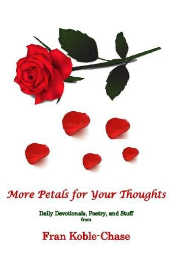 Cover image for More Petals for Your Thoughts