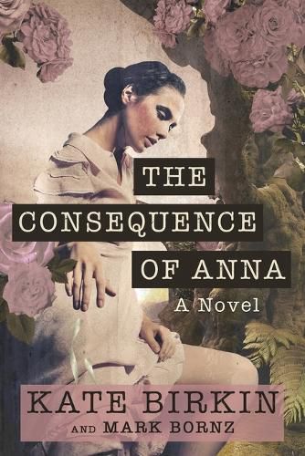 Cover image for The Consequence of Anna