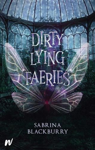 Cover image for Dirty Lying Faeries