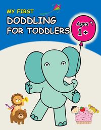 Cover image for First Doodling for Toddlers