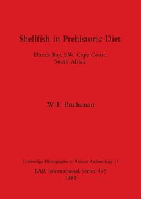 Cover image for Shellfish in Prehistoric Diet: Elands Bay, S.W. Cape Coast, South Africa