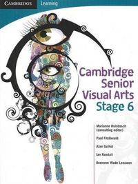 Cover image for Cambridge Senior Visual Arts with Student CD-ROM: Stage 6