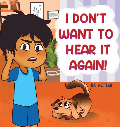 Cover image for I Don't Want to Hear It Again!