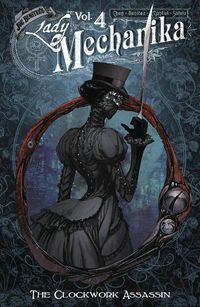 Cover image for Lady Mechanika Volume 4: The Clockwork Assassin