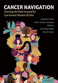 Cover image for Cancer Navigation: Charting the Path Forward for Low Income Women of Color