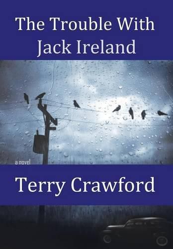 Cover image for The Trouble with Jack Ireland