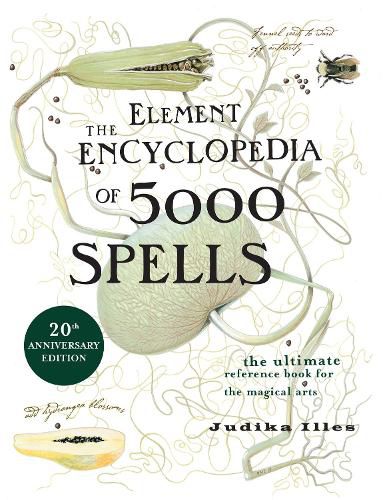 Cover image for The Element Encyclopedia of 5000 Spells: The Ultimate Reference Book for the Magical Arts